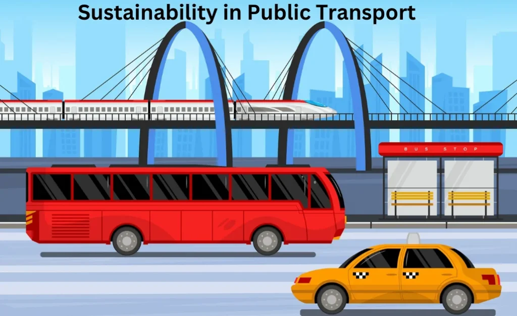 Sustainability in Public Transport